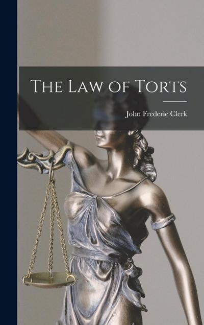 The Law of Torts