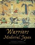 Warriors of Medieval Japan