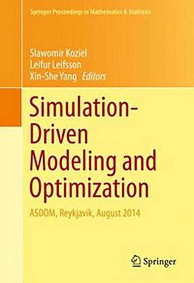 Simulation-Driven Modeling and Optimization