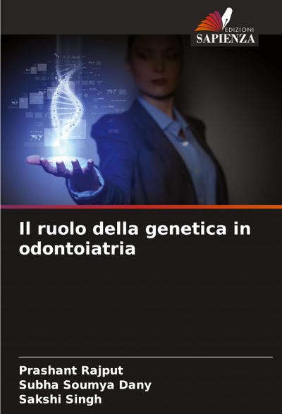 Il ruolo della genetica in odontoiatria
