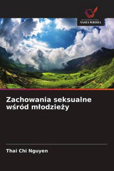 Zachowania seksualne w¿ród m¿odzie¿y