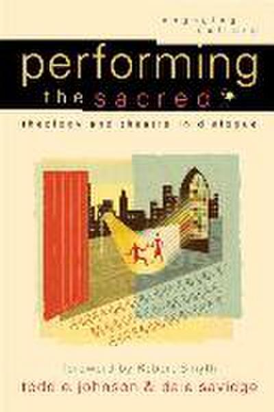 Performing the Sacred