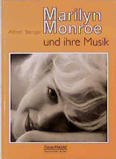 Marilyn Monroe und ihre Musik