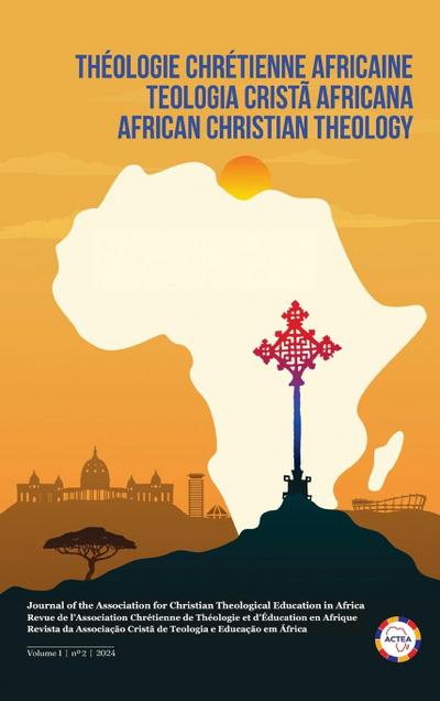 African Christian Theology, Volume 1, Number 2, September 2024