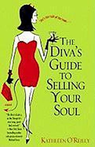 The Diva’s Guide to Selling Your Soul
