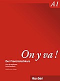 On y va! A1 Livre du professeur - Lehrerhandbuch: Der Französischkurs