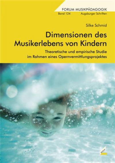 Dimensionen des Musikerlebens von Kindern