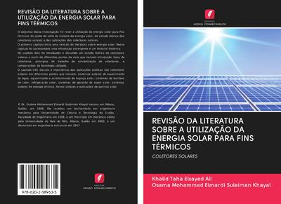 REVISÃO DA LITERATURA SOBRE A UTILIZAÇÃO DA ENERGIA SOLAR PARA FINS TÉRMICOS