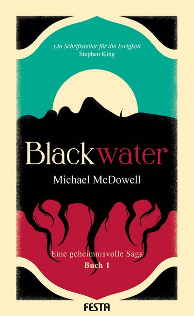 BLACKWATER - Eine geheimnisvolle Saga - Buch 1