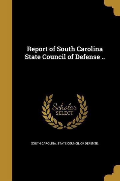 REPORT OF SOUTH CAROLINA STATE