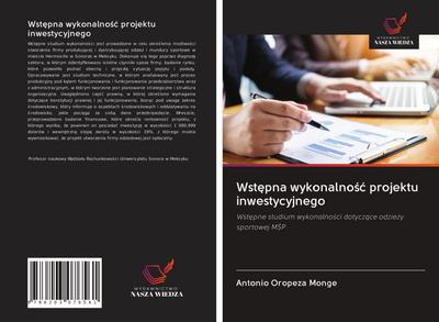 Wst¿pna wykonalno¿¿ projektu inwestycyjnego