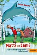 Matti und Sami und die drei größten Fehler des Universums
