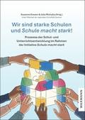 Wir sind starke Schulen und Schule macht stark!