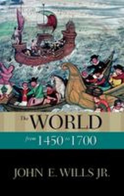 The World from 1450 to 1700