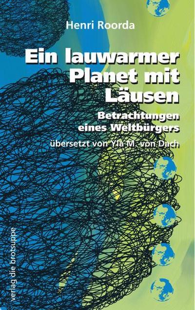 Ein lauwarmer Planet mit Läusen