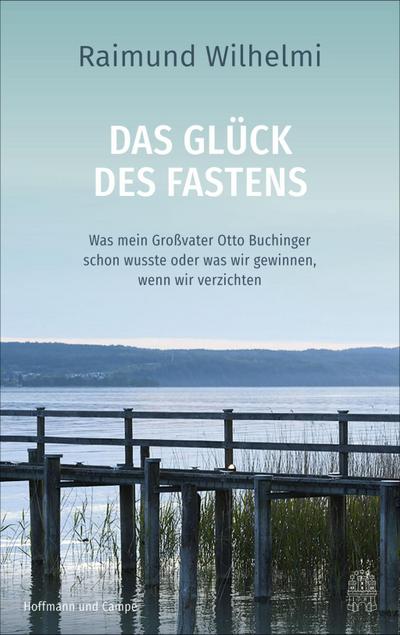 Das Glück des Fastens