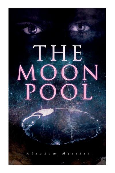 The Moon Pool