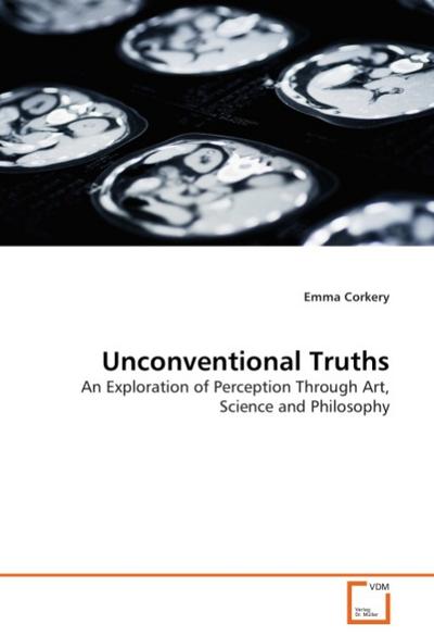 Unconventional Truths - Emma Corkery