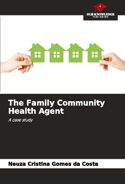 The Family Community Health Agent