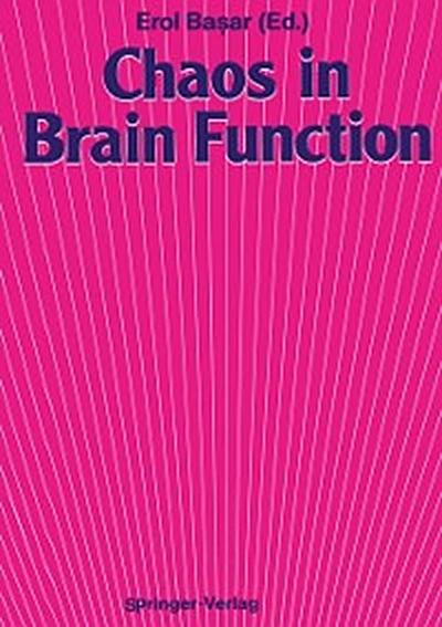 Chaos in Brain Function