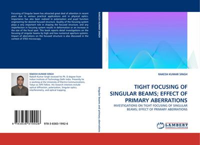TIGHT FOCUSING OF SINGULAR BEAMS; EFFECT OF PRIMARY ABERRATIONS
