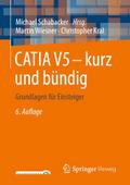 CATIA V5 - kurz und bündig
