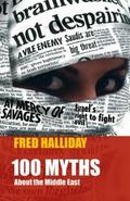 One Hundred Myths about the Middle East