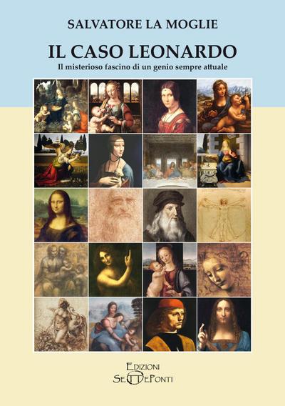 La Moglie, S: Caso Leonardo. Il misterioso fascino di un gen