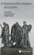 ON RATIONALITY, ARTIFICIAL INTELLIGENCE AND ECONOMICS