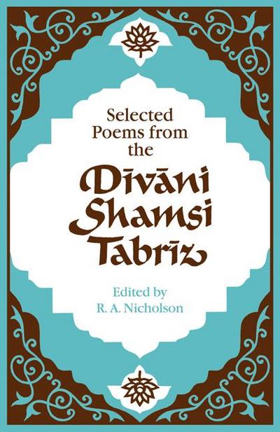 Selected Poems from the D V Ni Shamsi Tabr Z