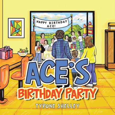 Ace’s Birthday Party