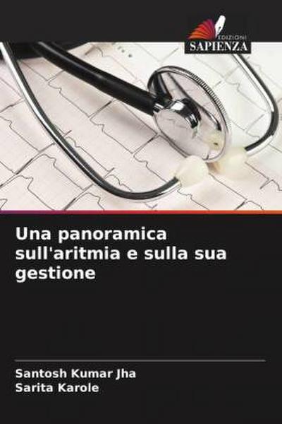 Una panoramica sull’aritmia e sulla sua gestione