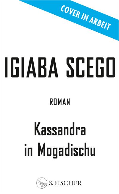 Kassandra in Mogadischu