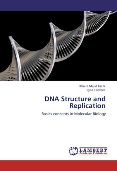 DNA Structure and Replication