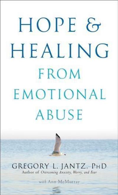 Hope and Healing from Emotional Abuse