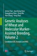 Genetic Analyses of Wheat and Molecular Marker-Assisted Breeding, Volume 2