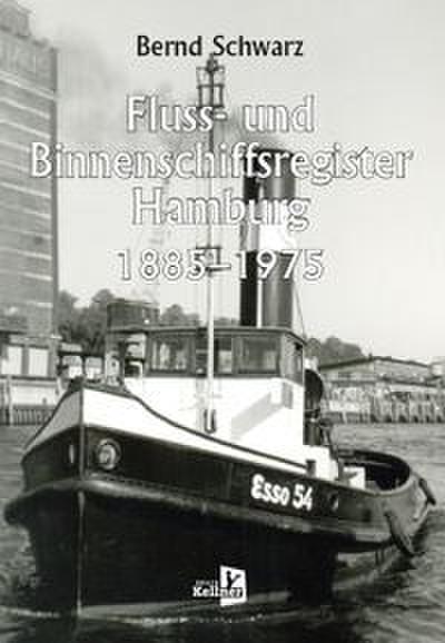 Fluss- und Binnenschiffsregister Hamburg 1885-1975