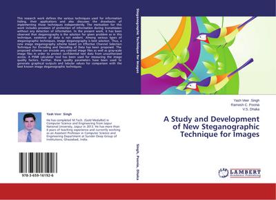 A Study and Development of New Steganographic Technique for Images