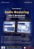 Audio Mastering with PC Workstations DVD: Volume I. Perfect Workflow with WaveLab