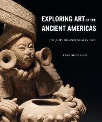 Exploring Art of the Ancient Americas