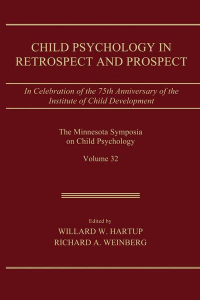 Child Psychology in Retrospect and Prospect