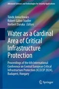 Water as a Cardinal Area of Critical Infrastructure Protection