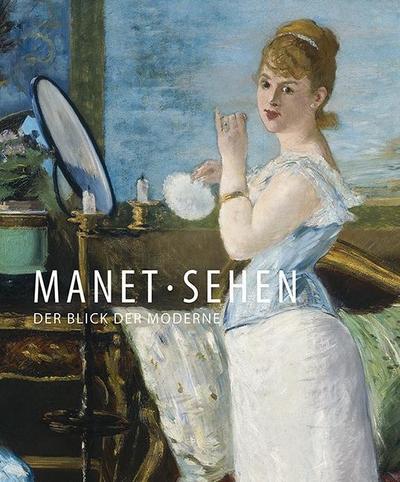 Manet – Sehen Hamburger Kunsthalle