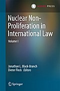 Nuclear Non-Proliferation in International Law - Volume I