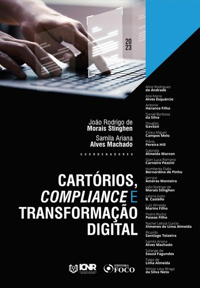 Cartórios, Compliance e Transformação Digital - 1ª Ed - 2023