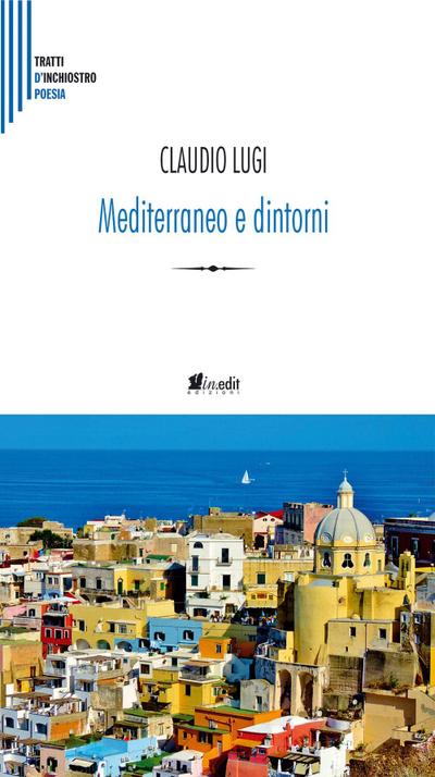 Mediterraneo e dintorni