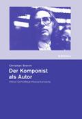 Der Komponist als Autor: Alfred Schnittkes Klavierkonzerte (Schriftenreihe der Hochschule für Musik "Franz Liszt", Band 8)