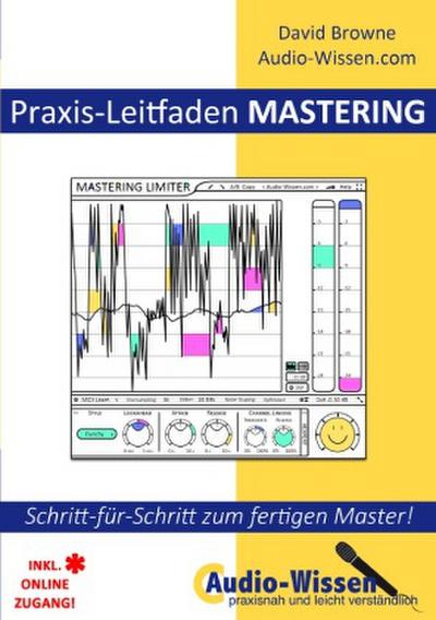Praxis-Leitfaden MASTERING