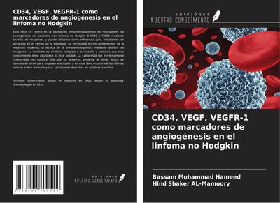 CD34, VEGF, VEGFR-1 como marcadores de angiogénesis en el linfoma no Hodgkin