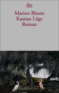 Kasesas Lüge